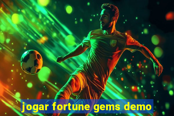 jogar fortune gems demo